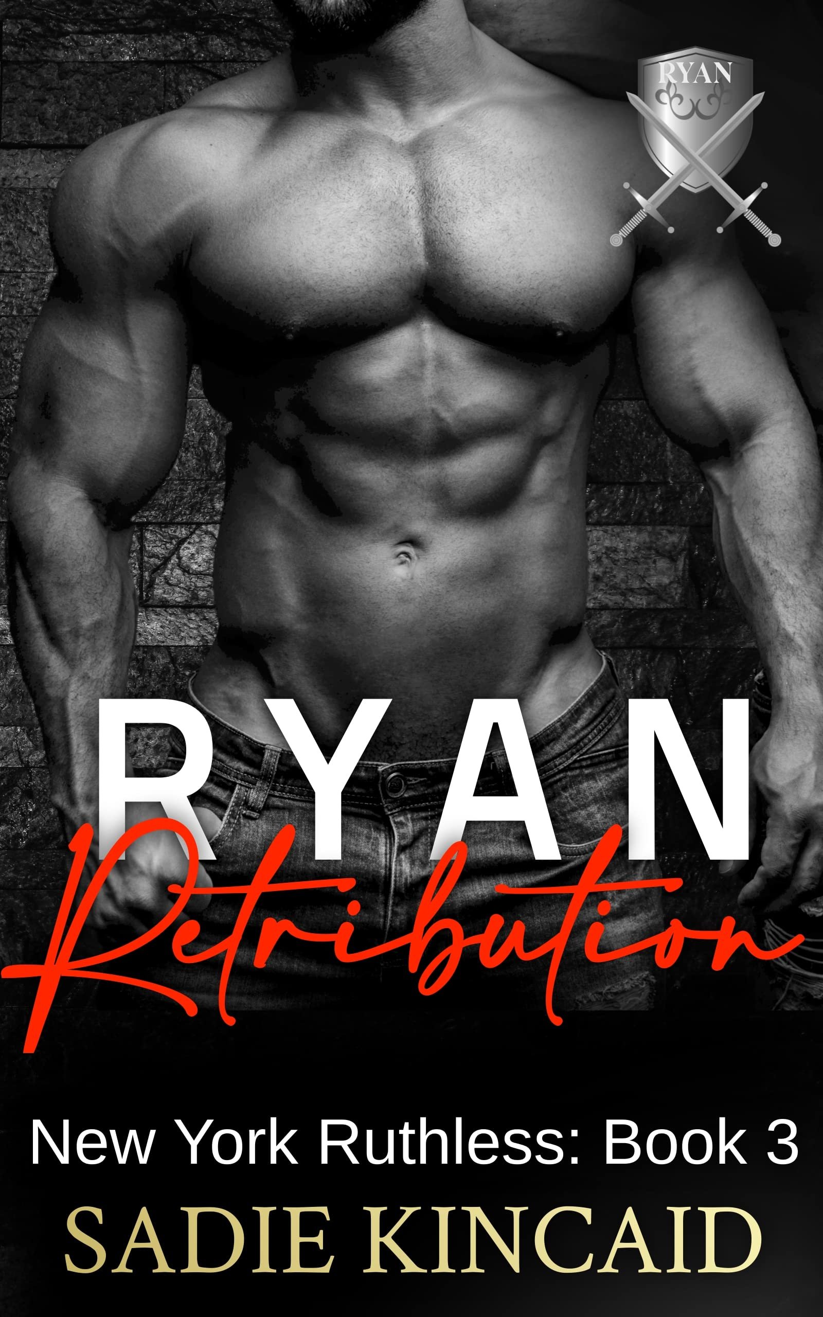 Ryan Retribution: A Dark Mafia romance (New York Ruthless Book 3) Cover
